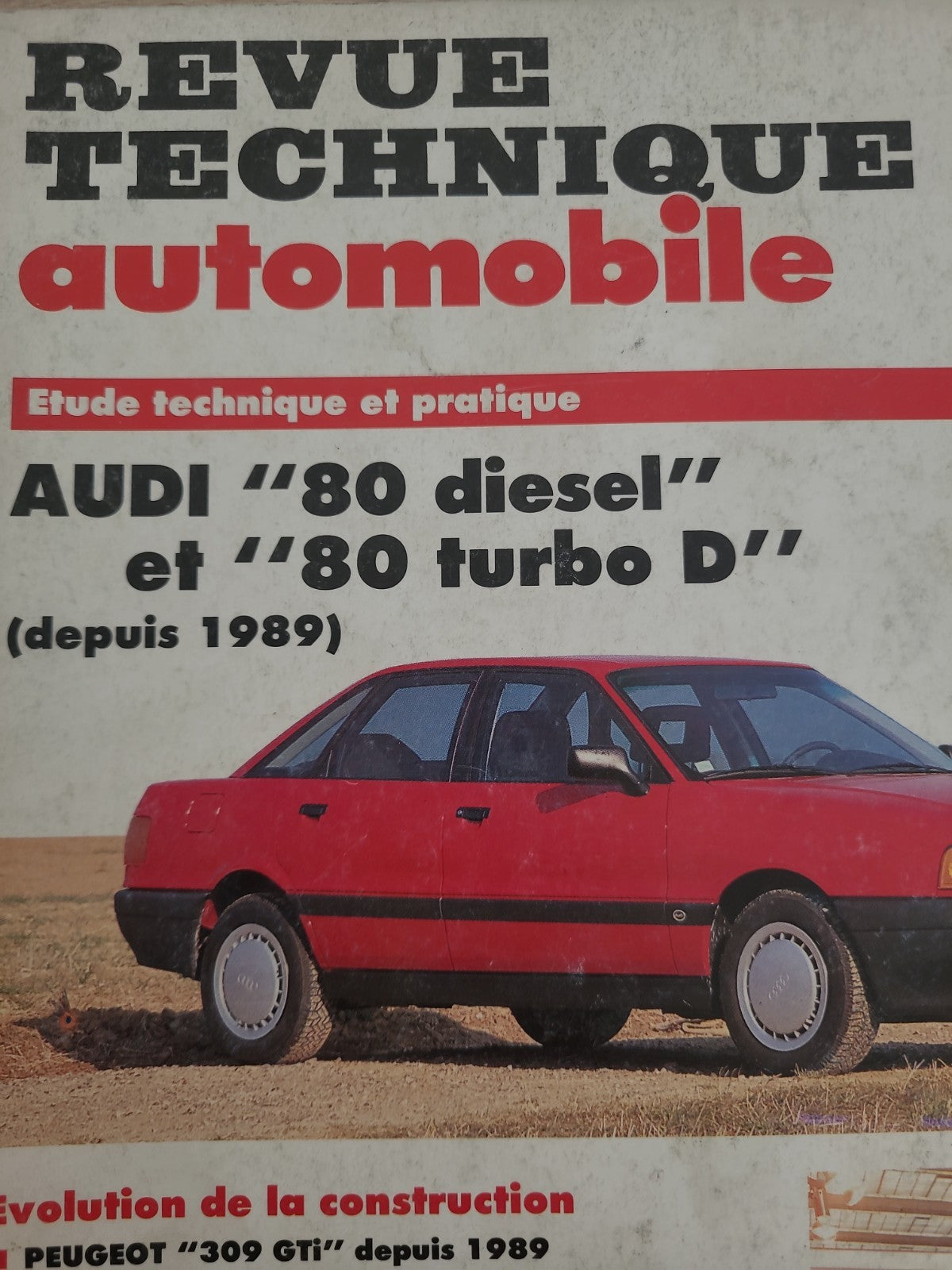 RTA Revue Technique Automobile Audi 80 Diesel Et Turbo Diesel 1990 (Liv202)