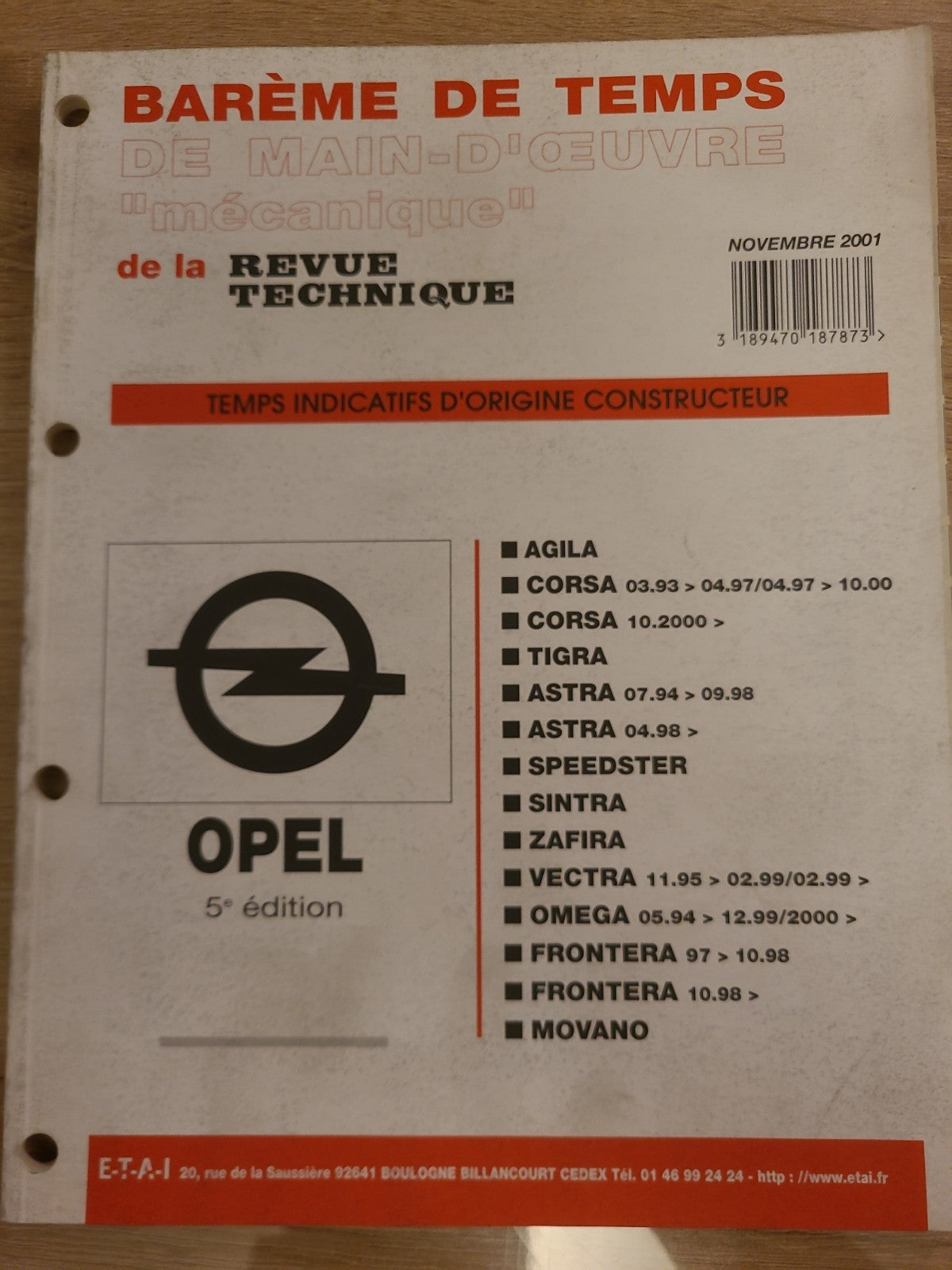Baremes Temps Revue Technique Automobile OPEL Collector 2001 (Liv155)