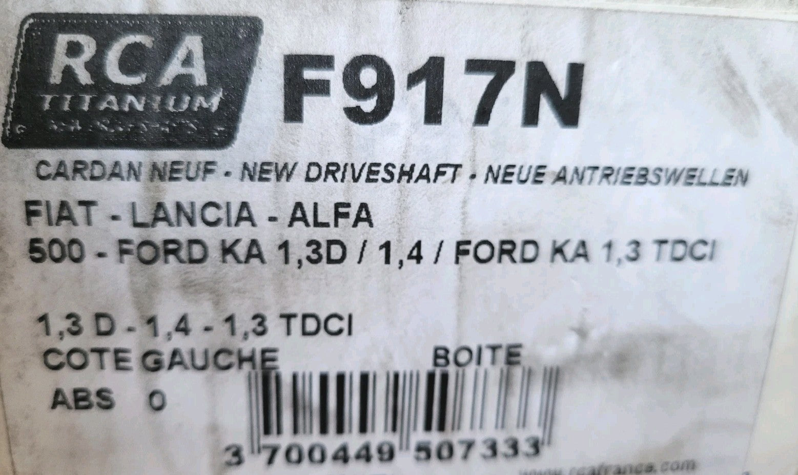 Cardan Neuf Côté Gauche RCA  F917N  Fiat 500 Lancia Alfa Ford Ka Tdci (#AUT215)
