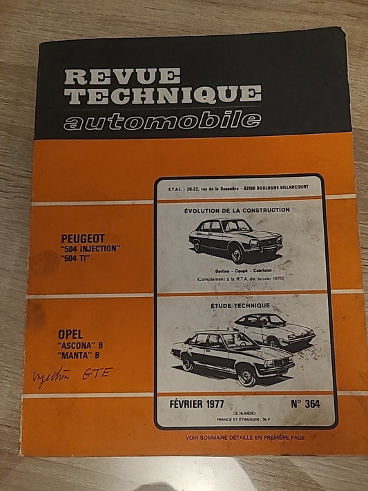 Revue Technique Auto Peugeot 504 I Opel Ascona Manta B RTA de 126 pages (Liv104)