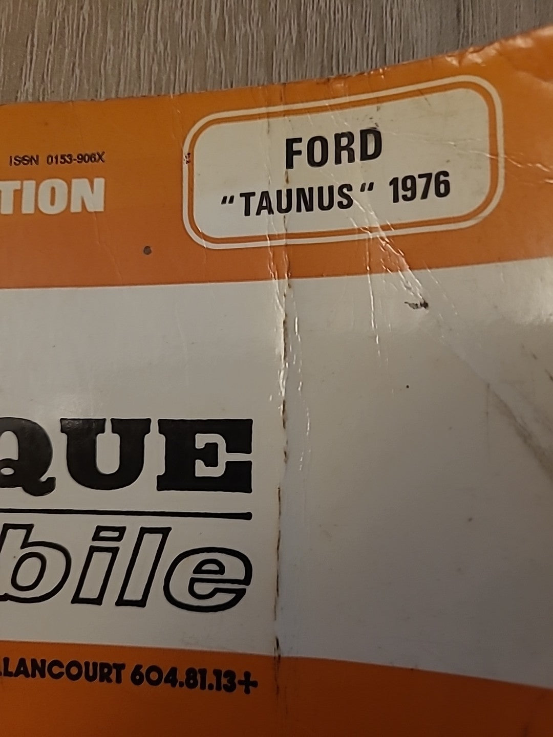 Revue Technique Auto FORD TAUNUS 1976 RTA de 90 pages (Liv75)