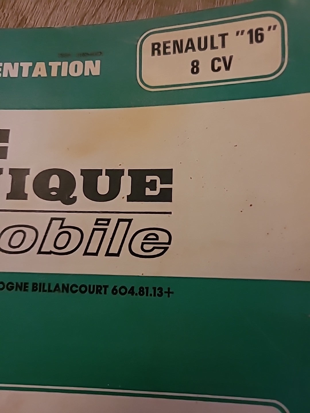 Revue Technique RENAULT 16 8cv R1150 RTA de 99 pages (Liv69)