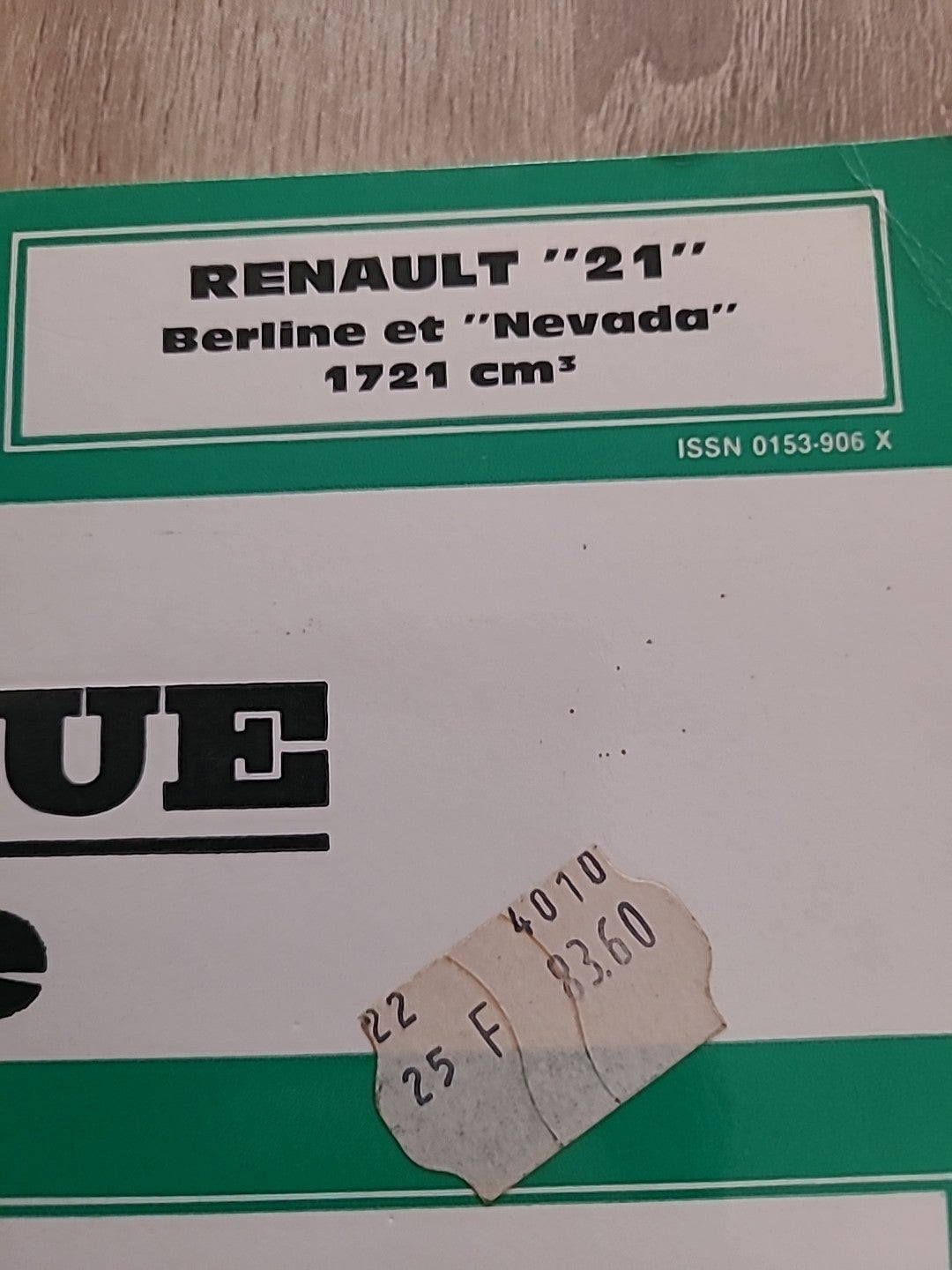 Revue Technique RENAULT 21 1721 Tl Ts   RTA de 86 pages (Liv43)