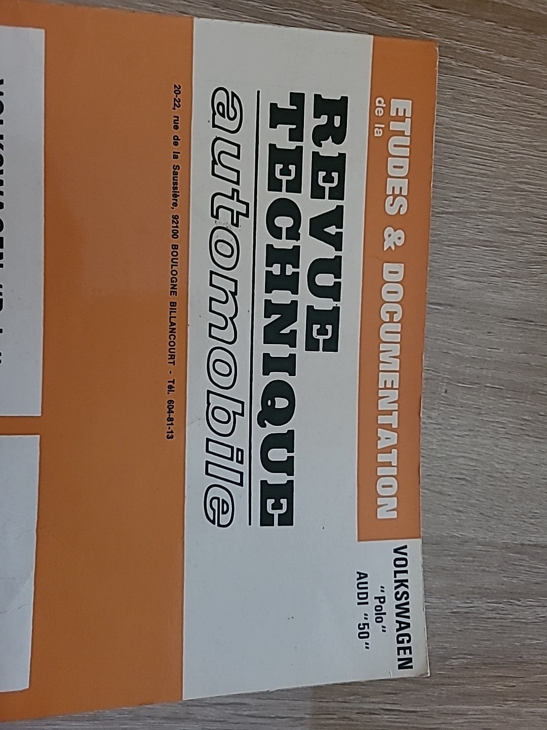 Revue Technique VW  POLO 1 AUDI 50 RTA de 70 pages (Liv25)