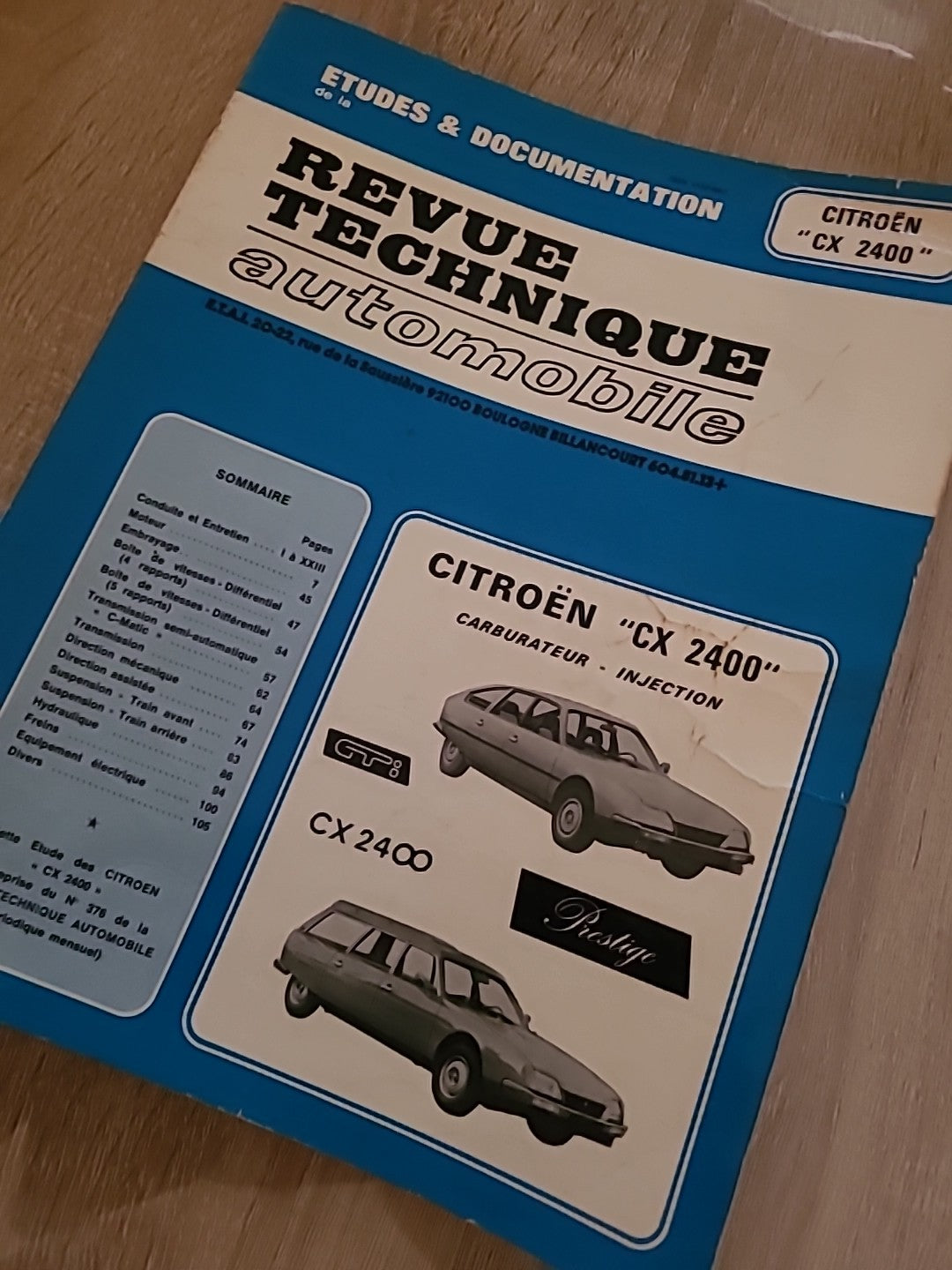 Revue Technique CITROEN CX 2400 RTA de 116 pages (Liv60)