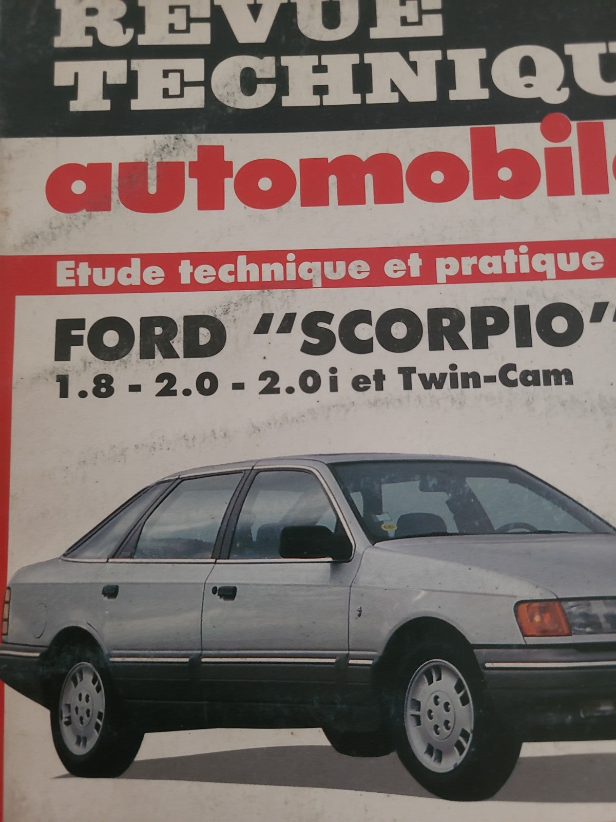 RTA Revue Technique Automobile Ford Scorpio Essence 1989 (Liv188)
