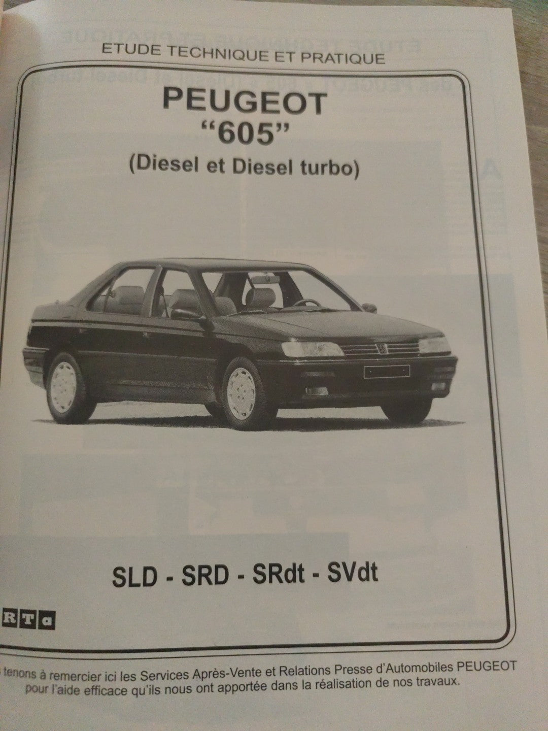 Revue Technique Auto Peugeot 605 Diesel Turbo Diesel srd SRD SVDT RTA  (Liv121)