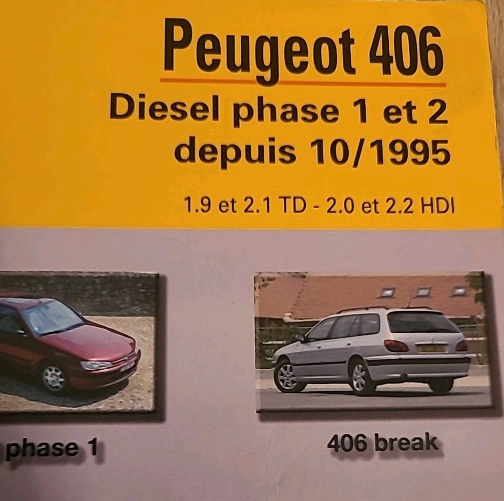 Revue Technique Peugeot 406 Ph1/2 Depuis 10/1995 RTA de 281 pages (Liv2)