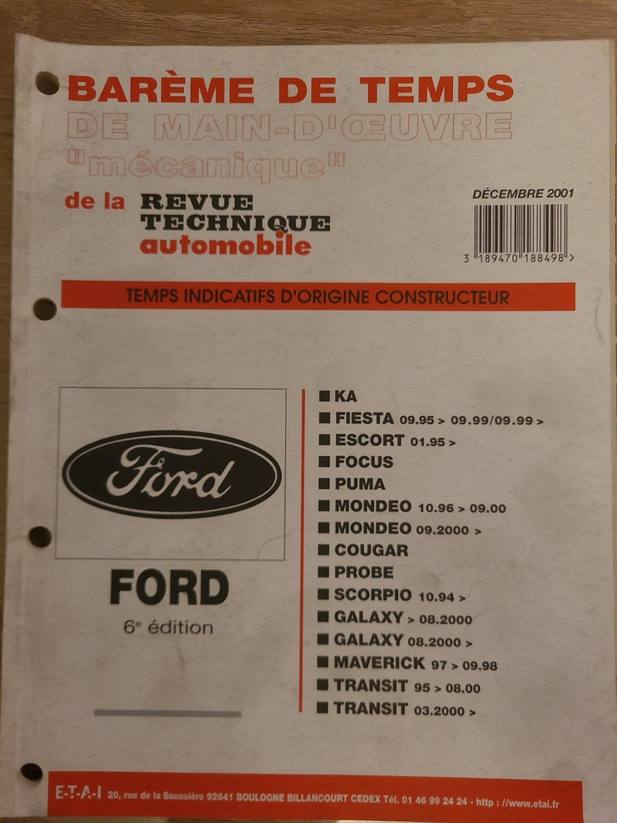 Baremes Temps Revue Technique Automobile FORD  Collector 2001  (Liv143)
