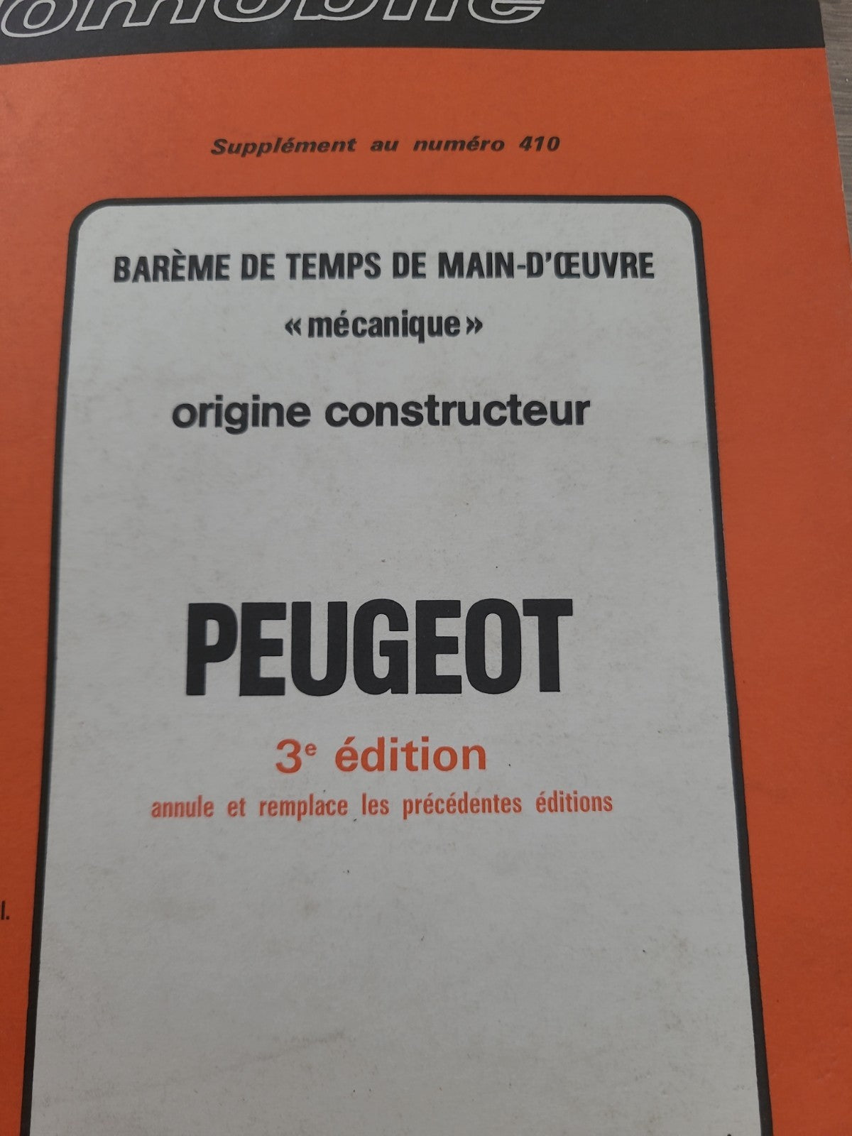 Baremes Temps Revue Technique Automobile Peugeot 1981 Collector  (Liv176)