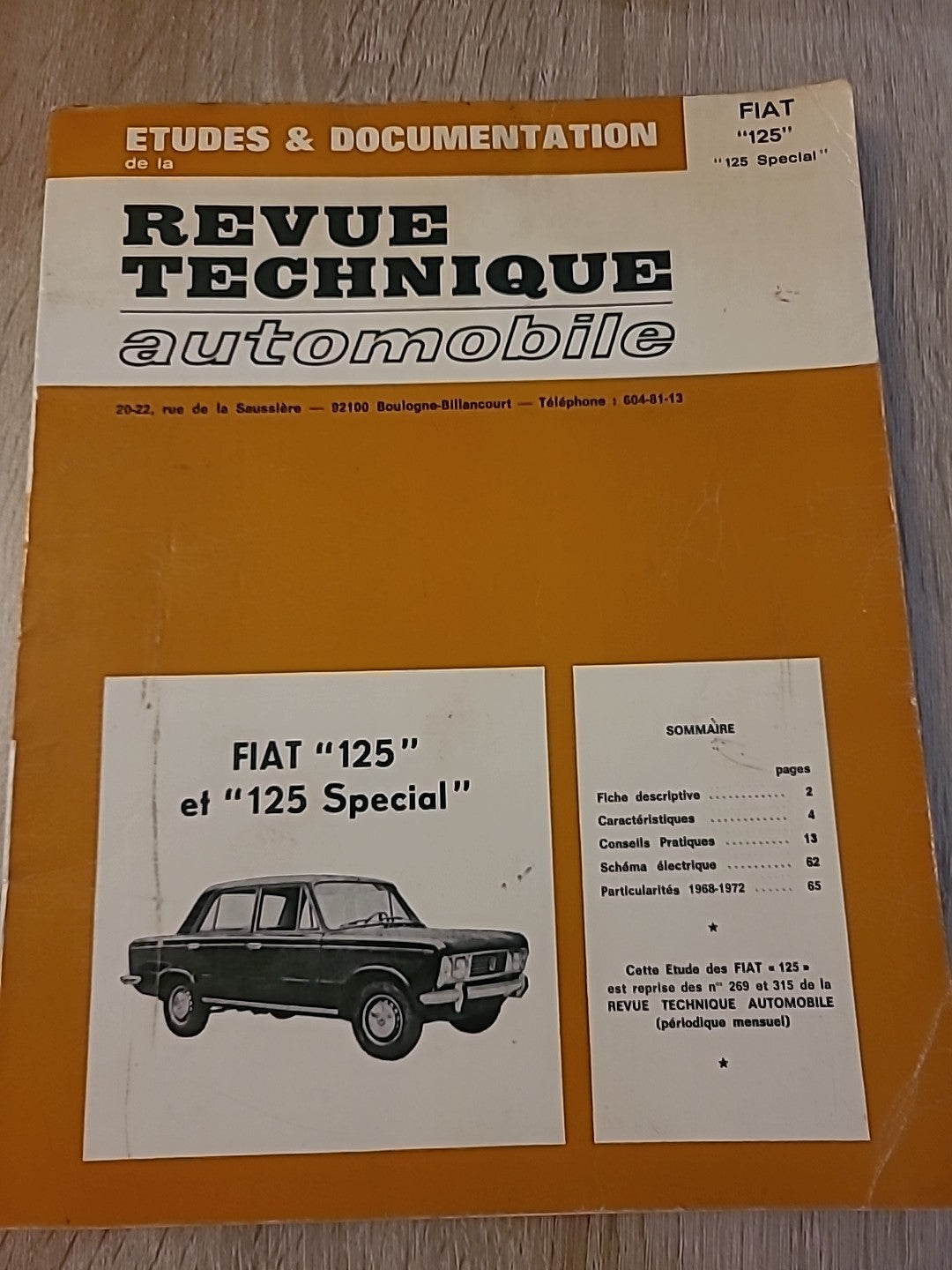Revue Technique Auto FIAT 125 RTA de 78 pages (Liv78)