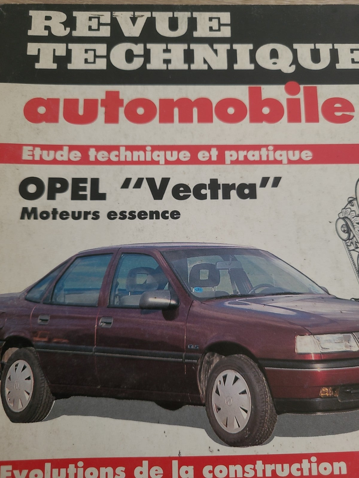 RTA Revue Technique Automobile Opel Vectra Essence 1990 (Liv180)