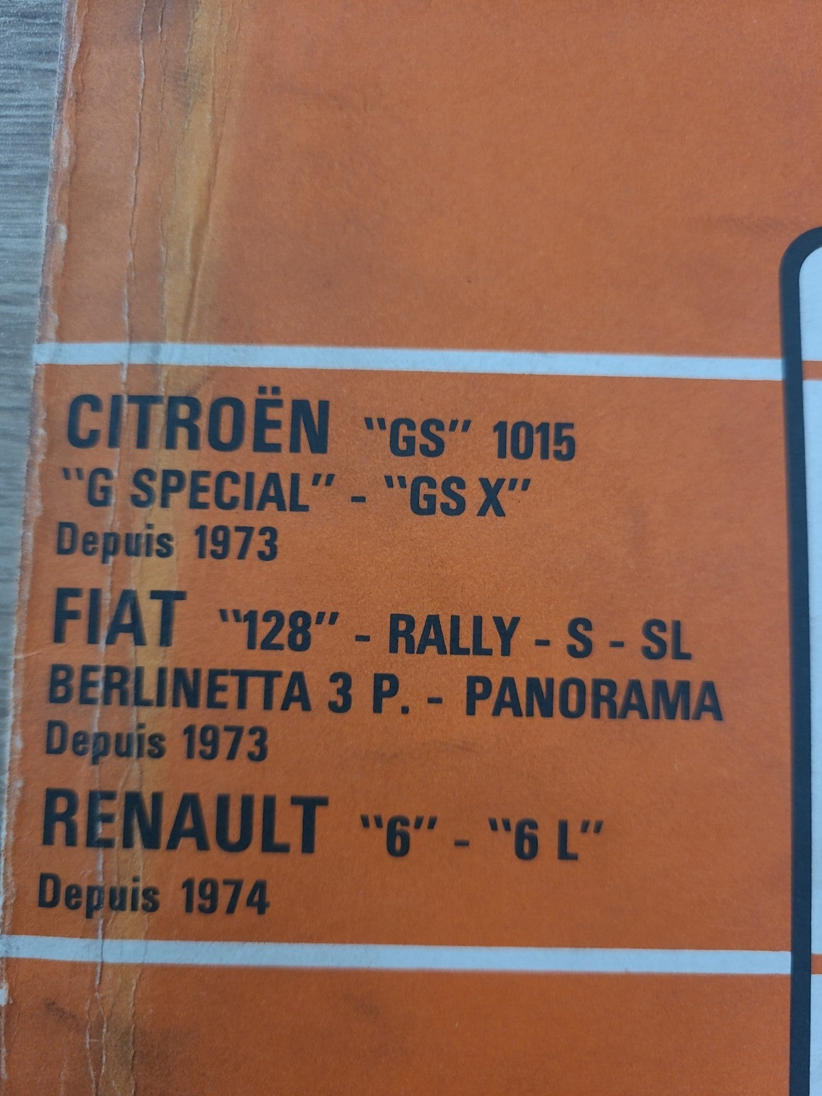 RTA Revue Technique Automobile Citroën GS Fiat 128 Renault 6 1977 (Liv229)