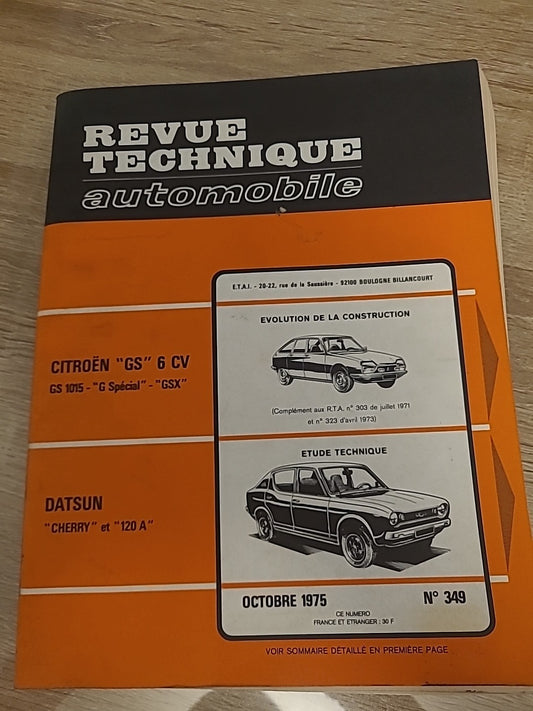 Revue Technique Auto Citroën GS Datsun 120 RTA de 154 pages (Liv107)
