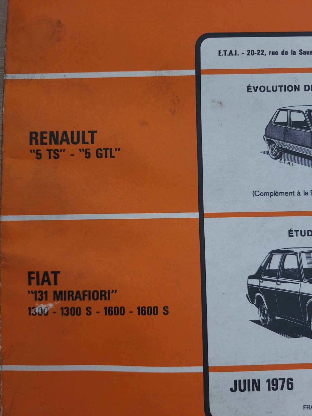 RTA Revue Technique Automobile Renault 5 Fiat 131 1976 (Liv159)