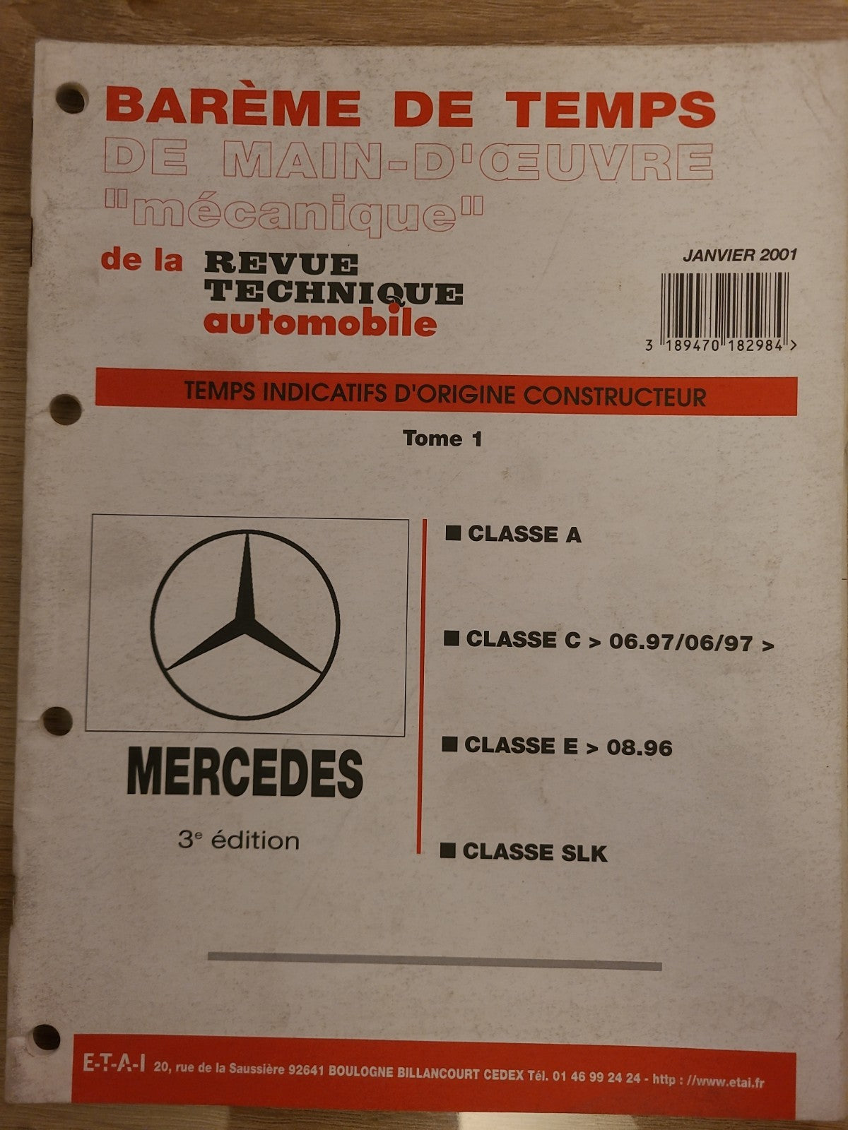 Baremes Temps Revue Technique Automobile MERCEDES  Collector 2001  (Liv144)