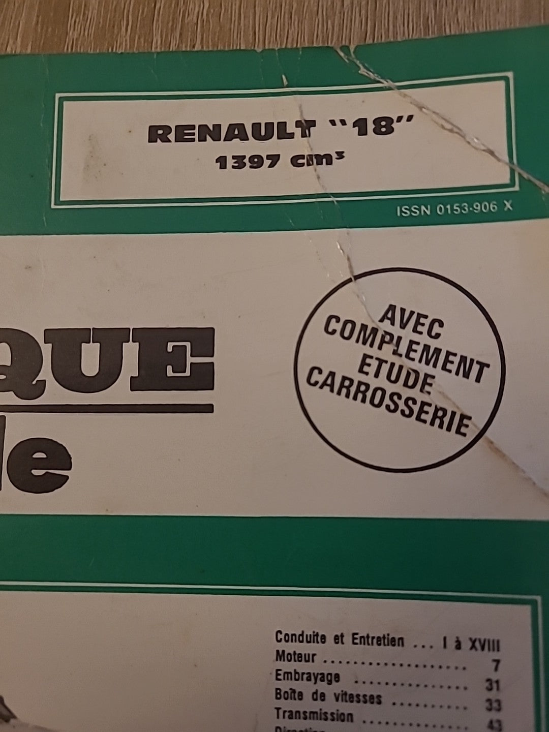 Revue Technique RENAULT 18 1397cc RTA de 106 pages (Liv74)