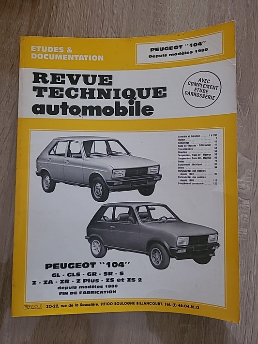 Revue Technique PEUGEOT 104 RTA de 129 pages (Liv29)