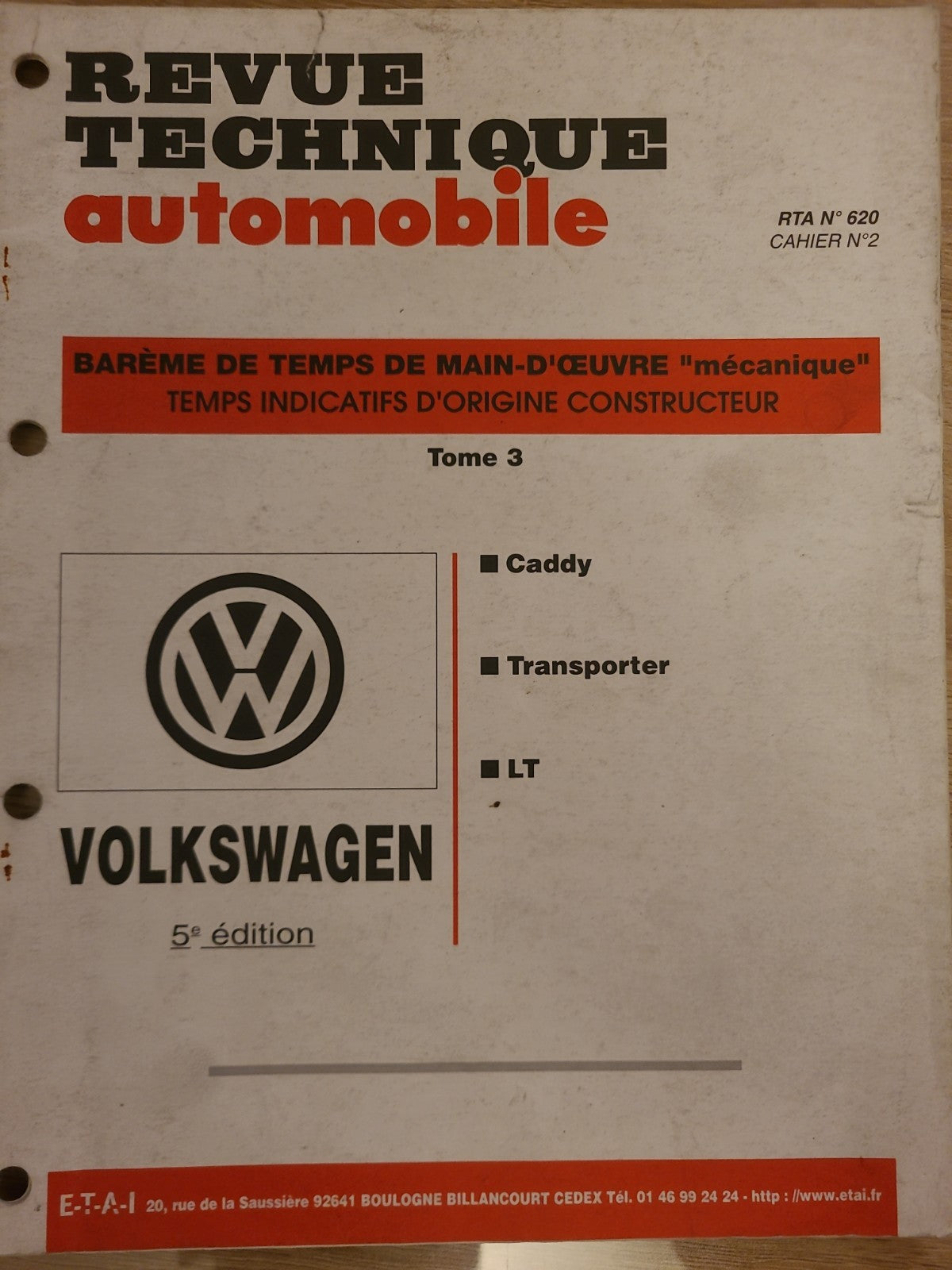 Baremes Temps Revue Technique Automobile VOLKSWAGEN Collector 1999  (Liv154)