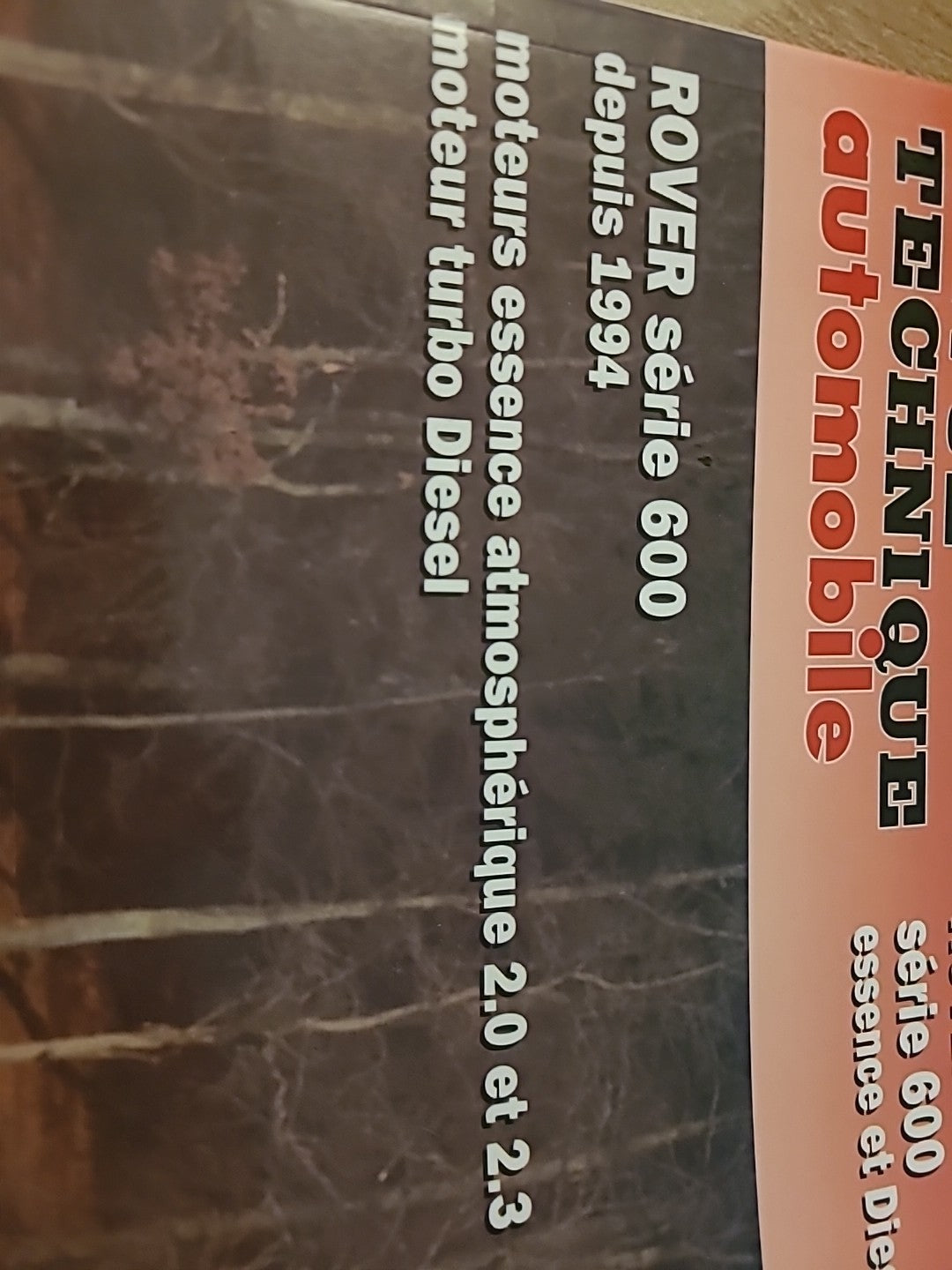 Revue Technique Auto ROVER 600 RTA de 134 pages (Liv89)