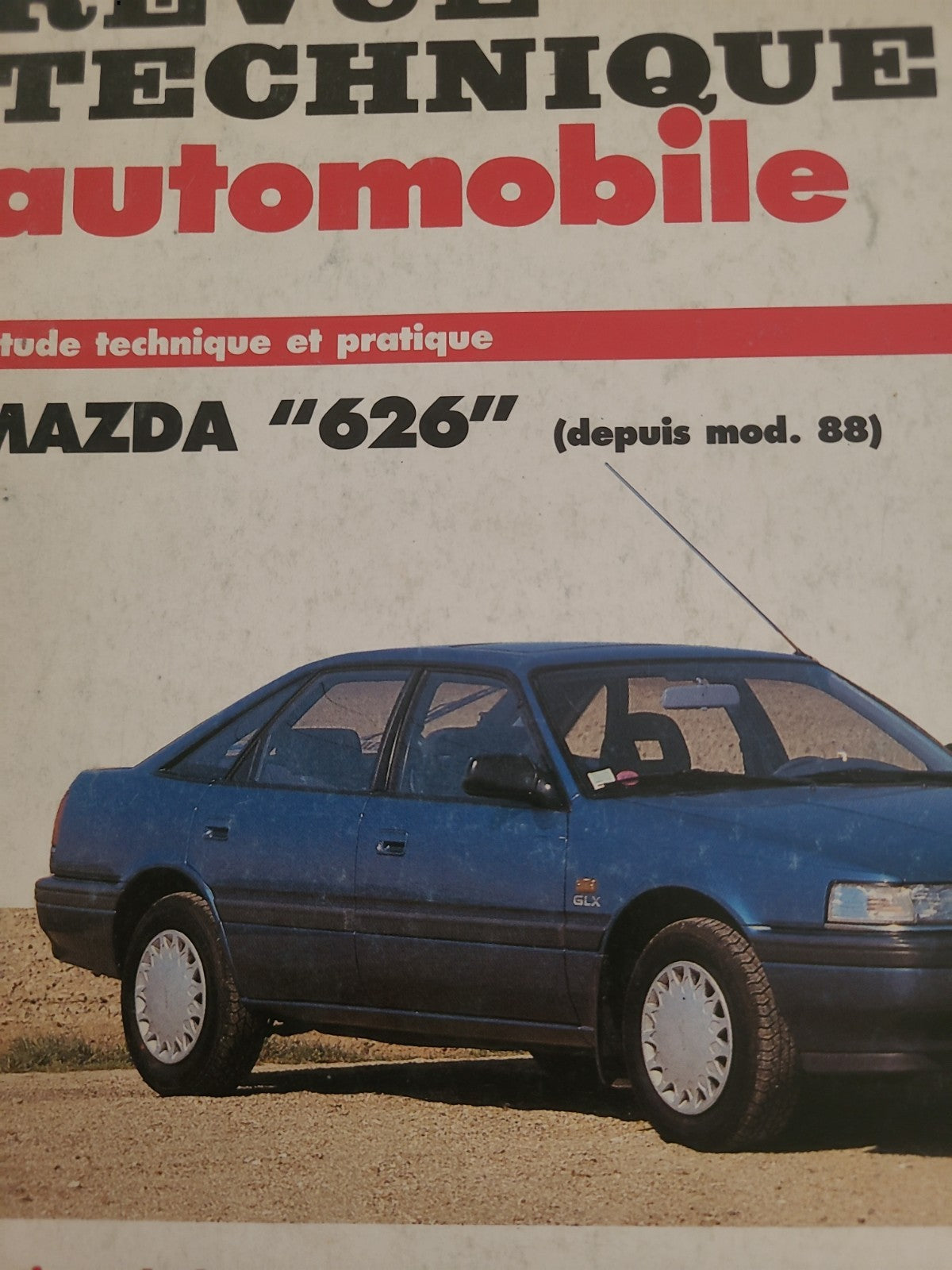 RTA Revue Technique Automobile Mazda 626 Après 1988 (Liv187)
