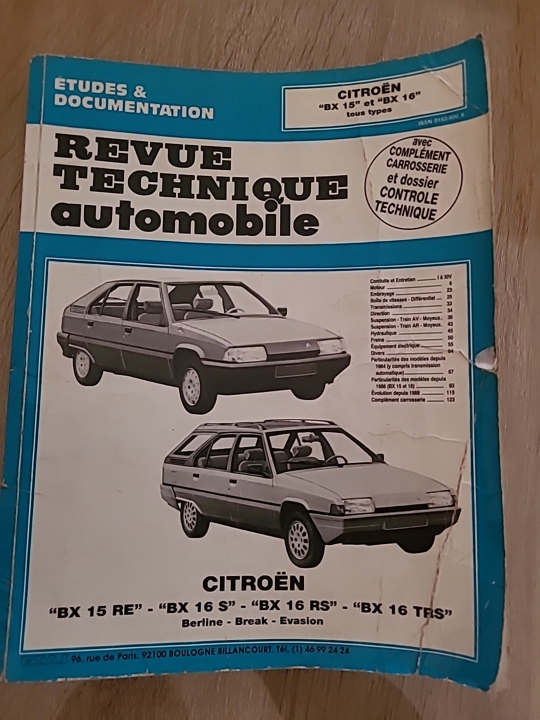 Revue Technique CITROEN BX 16 BX 15 RTA de 130 pages (Liv62)