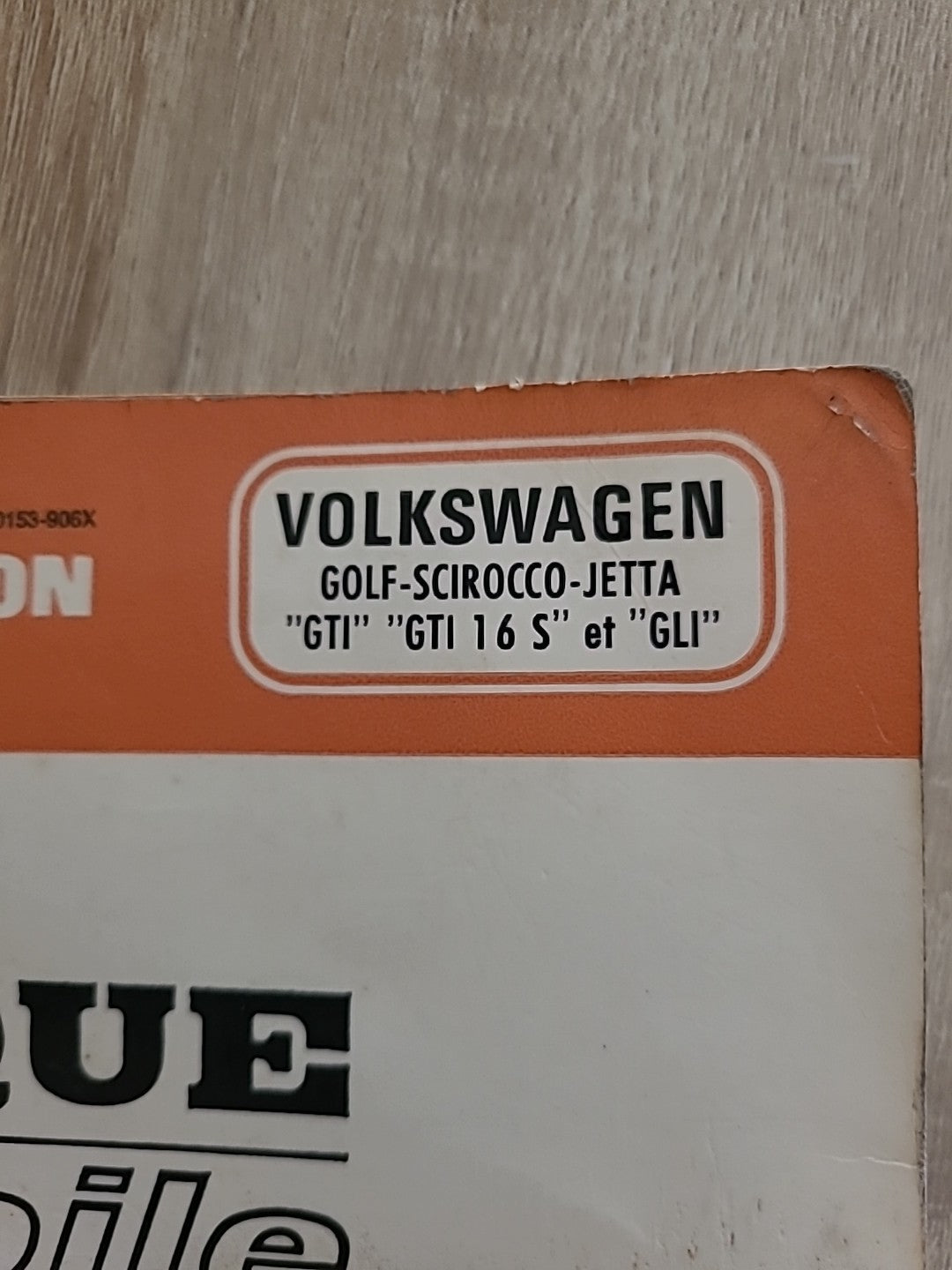 Revue Technique VW GOLF GTI SCIROCCO 16S RTA de 113 pages (Liv44)