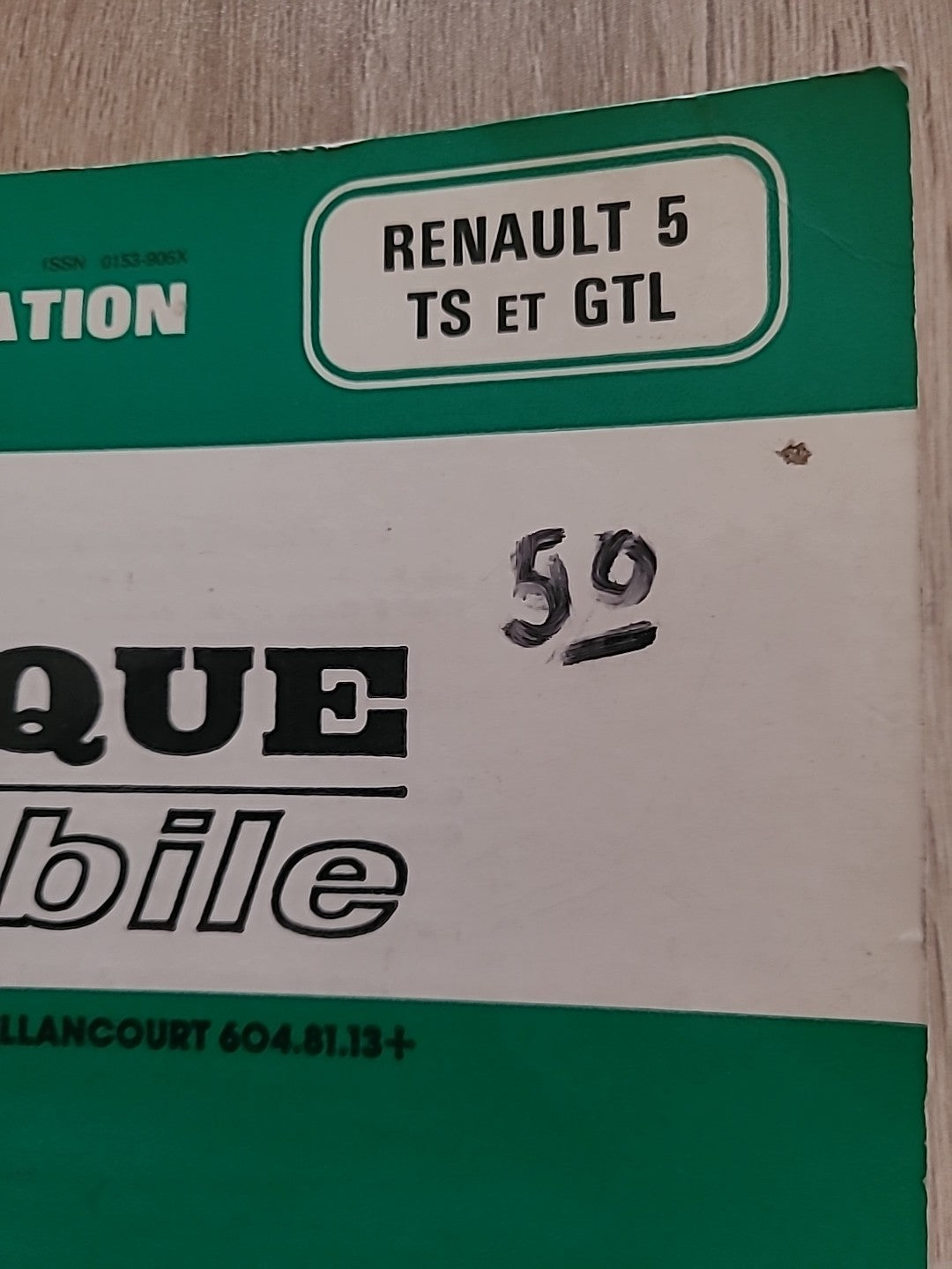 Revue Technique RENAULT 5 TS GTL RTA de 129 pages (Liv48)