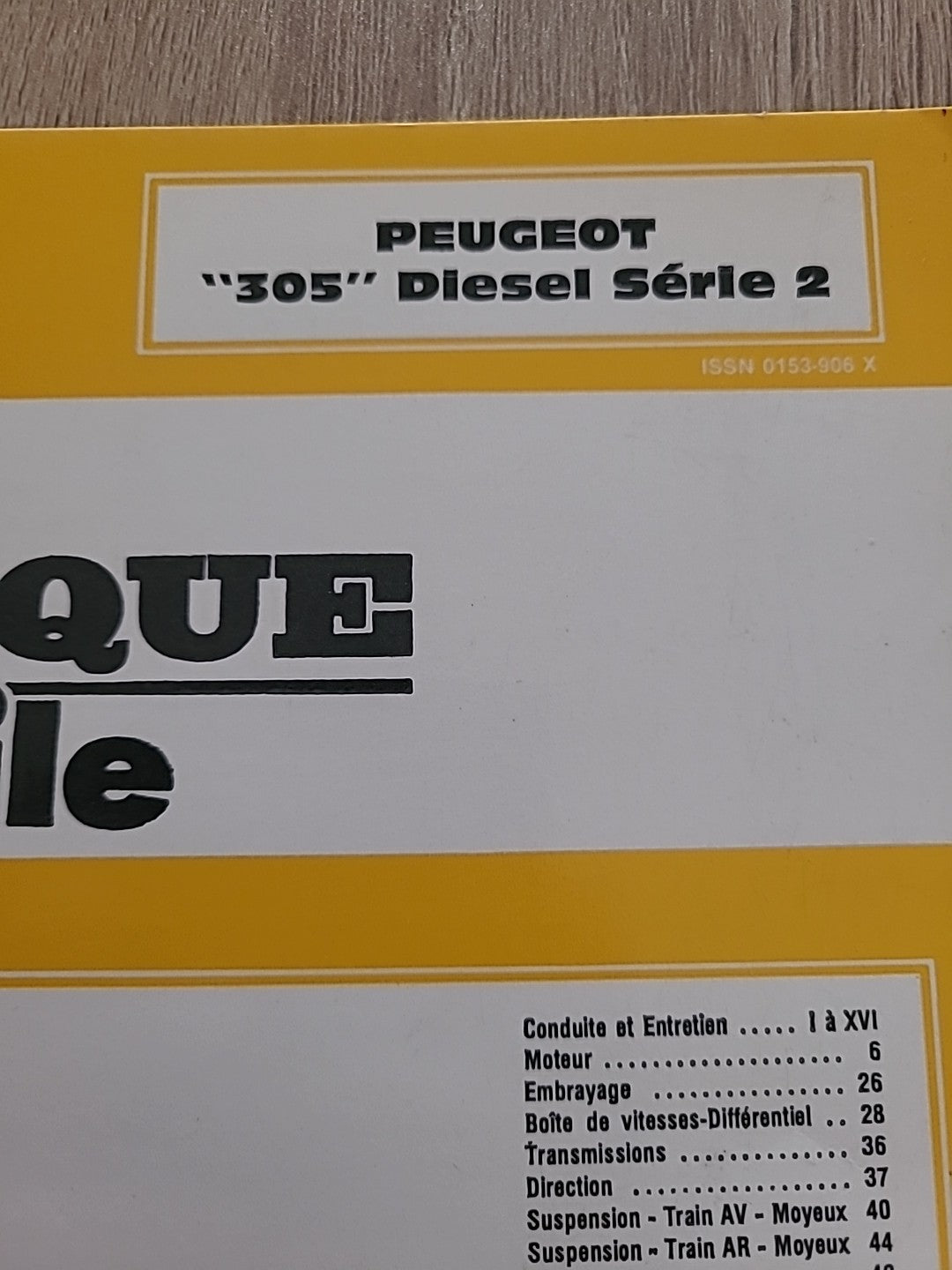 Revue Technique PEUGEOT 305 DIESEL PH2 RTA de 74 pages (Liv47)