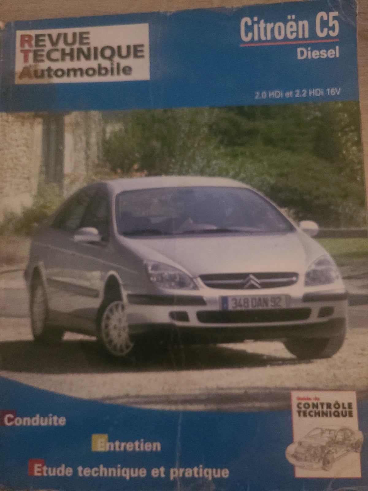 RTA Revue Technique Automobile Citroën C5 Diesel HDi 2004 (Liv237)