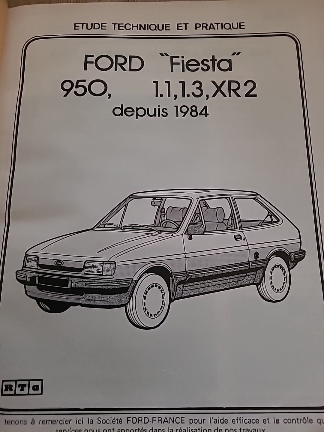 Revue Technique FORD FIESTA Et Xr2 de 88 pages (Liv57)