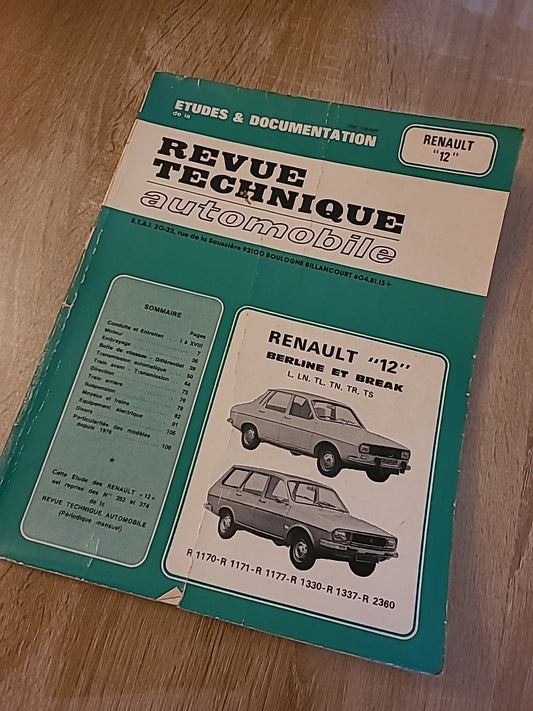 Revue Technique RENAULT 12 RTA de 118 pages (Liv72)