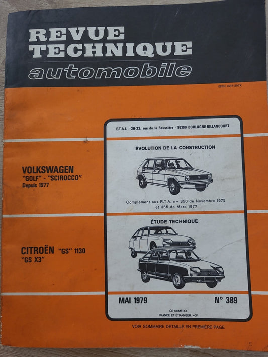 RTA Revue Technique Automobile Volkswagen Golf Scirocco Citroën GS 1979 (Liv174)