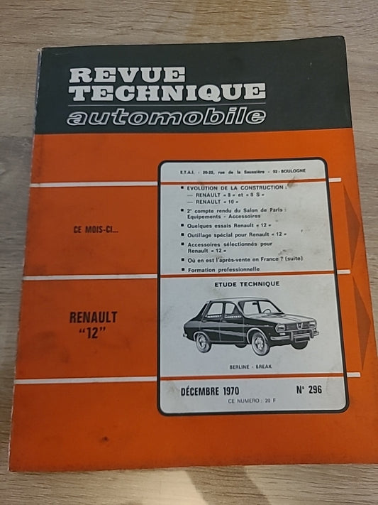 Revue Technique Auto Renault 12 Évolution 8 8s 10 RTA de 123 pages (Liv92)