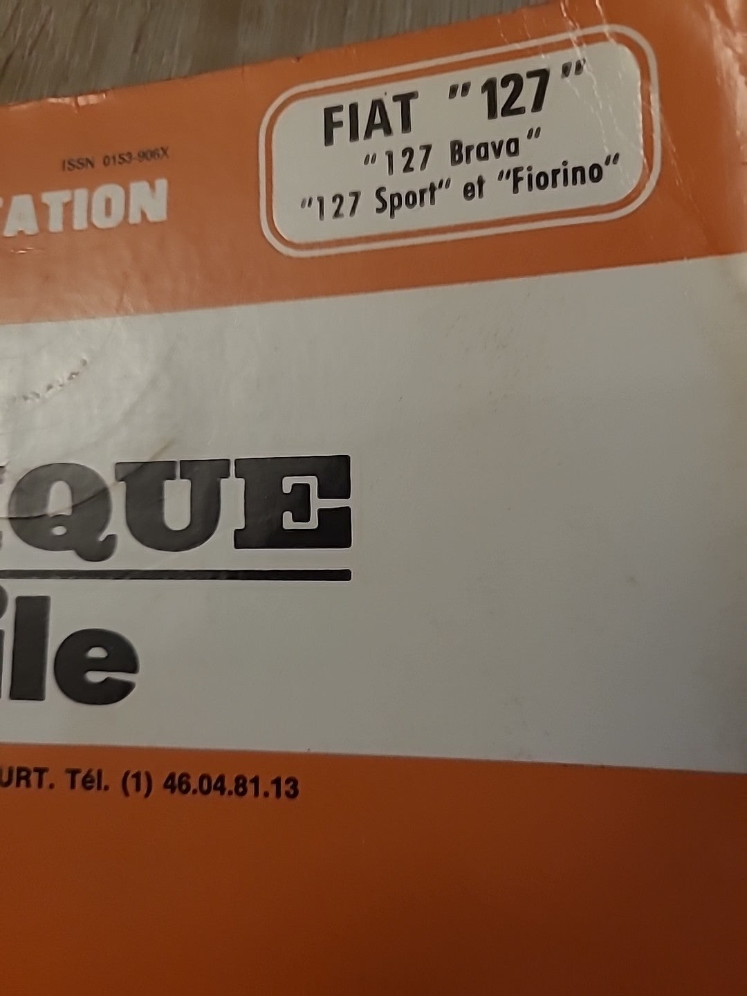 Revue Technique Auto FIAT 127 Sport Fiorino RTA de 126 pages (Liv91)
